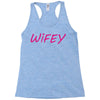 wifey Racerback Tank