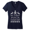 my first ugly sweater Women's V-Neck T-Shirt