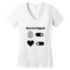 How To Live A Happy Life Women's V-Neck T-Shirt