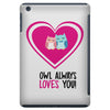 owl always love you iPad Mini