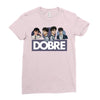 Dobre Twins Ladies Fitted T-Shirt