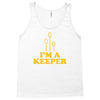 i'm a keeper Tank Top
