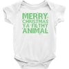 merry christmas ya filthy animal Baby Bodysuit