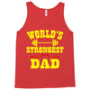 strongest dad Tank Top