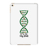 it's in my dna iPad Mini 4