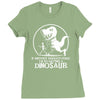 if history repeats i'm getting a dinosaur Ladies Fitted T-Shirt