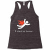 i tred at home Racerback Tank