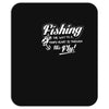 fishing   through his fly! Mousepad