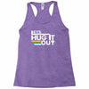 lets hug it out Racerback Tank