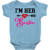 i'm her bestie Baby Bodysuit