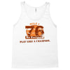 rule 76 play like a champion Tank Top