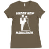 under new management funny Ladies Fitted T-Shirt