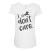 i don't care Maternity Scoop Neck T-shirt