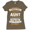 Super Cool Aunt Of A Freaking Awesome Nephew Ladies Fitted T-Shirt