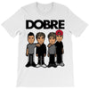 dobre twins dobre brother T-Shirt