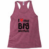 I Love My Big Brother Racerback Tank