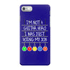 im not a guitar hero i was just doing my job iPhone 7 Case