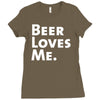 beer loves me Ladies Fitted T-Shirt