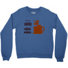 coffee lovers Crewneck Sweatshirt
