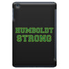 Humboldt Strong iPad Mini