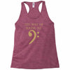 the way of bassline Racerback Tank