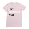i get deppresed a lot Ladies Fitted T-Shirt