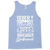 This Guy Is Taken By A Super Sexy November Girlfriend Tank Top