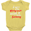 dirty stuff cool Baby Bodysuit