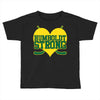 Humboldt Strong Toddler T-shirt