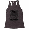 Real Kings Are Born On December 15 Racerback Tank