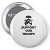 support our troops Pin-back button