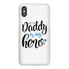 Daddy is my Hero Baby Boy iPhoneX