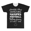 dreaming about pumpkin spice hayrides footbal falling leaves family ti All Over Men's T-shirt