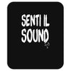 senti il sound marco mengoni Mousepad