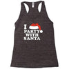 I Love Party With Santa Racerback Tank