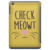 CHECK MEOWT CAT iPad Mini