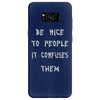 be nice to people girls Samsung Galaxy S8