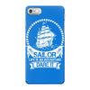 Sailor Life Is Adventure Dare It iPhone 7 Case