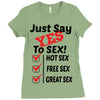 Yes To Sex! Ladies Fitted T-Shirt