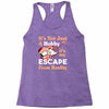 not just a hobby Racerback Tank