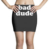bad dude Mini Skirts