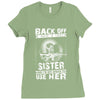 Back Of I Have A Crazy Sister Ladies Fitted T-Shirt