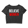 believe women Crop Top