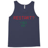 Restart? Tank Top