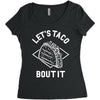 let's taco bout it Women's Triblend Scoop T-shirt