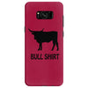 bull shirt funny small humor crude awesome beer tee cool geek nerd hum Samsung Galaxy S8