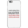 beautiful daughter iPhone 6/6s Case