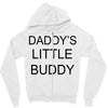 daddy little buddy Zipper Hoodie