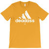 deadass T-Shirt