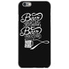 beer doesn't ask silly questions iPhone 6/6s Case